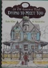 Dying to Meet You (43 Old Cemetery Road)