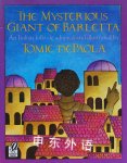 The Mysterious Giant of Barletta Tomie dePaola