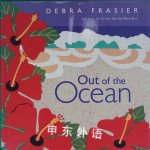 Out of the Ocean Debra Frasier