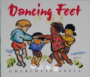 Dancing feet
 Charlotte Agell