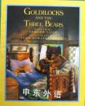Goldilocks and the Three Bears Armand Eison