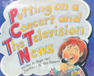 Putting on a Concert Television News Roger Hall And Rob Mancini