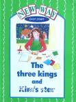 New Way The Three Kings and Kim's Star Gill Munton