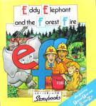 Eddie Elephant and the Forest Fire (Letterland Storybooks) Lyn Wendon