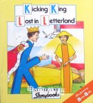 Kicking King Lost in Letterland Lyn Wendon