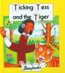 Ticking Tess and the Tiger Stephanie Laslett