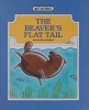 The beaver's flat tail