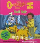 The Magic Key: Troll Talk (The magic key story books) Sue Mongredien