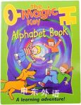 The Magic Key: Alphabet Book Claire Kirtley