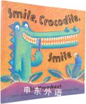 Smile, Crocodile, Smile