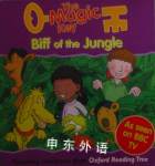 Biff of the Jungle Oxford University Press