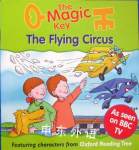The magic key: The flying circus Oxford University Press