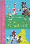 Oxford Children's Classics: The wonderful wizard of OZ L.Frank Baum
