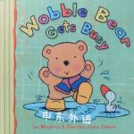 Wobble Bear Gets Busy Ian Whybrow