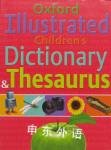 Oxford Illustrated Children's Dictionary and Thesaurus