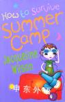 How to Survive Summer Camp (Oxford Junior Fiction) Jacqueline Wilson