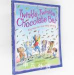 Twinkle twinkle chocolate bar: Rhymes for the very young