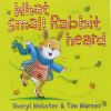 What small rabbit heard