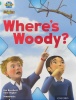 Turquoise Book Band, Oxford Level 7: Hide and Seek: Where's Woody