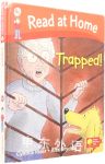 Read at Home:Trapped!