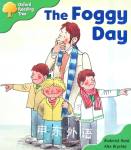 Oxford Reading Tree: Stage 2: More Storybooks: the Foggy Day: pack B Roderick Hunt