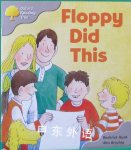 Oxford Reading Tree: Floppy Did This Roderick Hunt