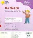 Oxford Reading Tree:  the Mud Pie