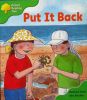 Oxford Reading Tree: Stage 2: First Phonics: Put it Back