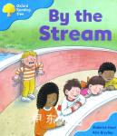 Oxford Reading Tree: Stage 3: Storybooks: by the Stream Roderick Hunt