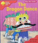 Oxford Reading Tree: Stage 4: More Storybooks B: the Dragon Dance Roderick Hunt