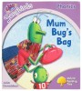 Oxford Reading Tree: Stage 1+: Songbirds: Mum Bug\'s Bag
