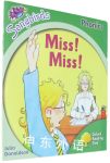 Oxford Reading Tree: Level 2: Songbirds: Miss! Miss!