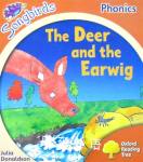 Oxford Reading Tree: Level 6: Songbirds: The Deer and the Earwig Julia Donaldson;Clare Kirtley