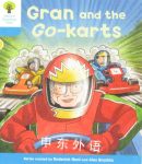Oxford Reading Tree: Level 3: Decode and Develop: Gran and the Go-karts Roderick Hunt；Alex Brychta