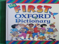 My First Oxford Dictionary Evelyn Goldsmith