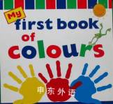My First Book Of Colours Julie Park
