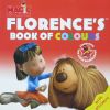 Florence's Book of Colours (Magic Roundabout)