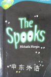 Oxford Reading Tree: Level 9: Treetops: the Spooks Michaela Morgan