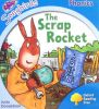 the Scrap Rocket