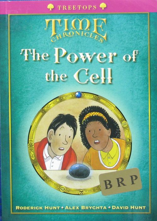 Oxford Reading Tree: Level 10+: Treetops Time Chronicles: Power of