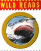 Sharks: Wild Reads