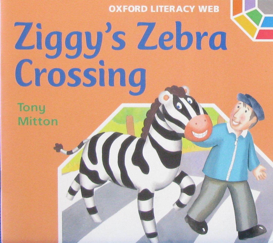 Oxford Literacy Web:Ziggy's Zebra Crossing_早期的读者系列_儿童图书 