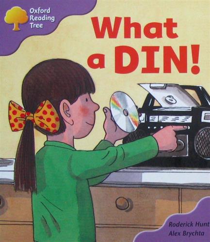 Oxford Reading Tree: Stage 1+: First Phonics: What A Din!_( H )_ 