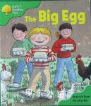 Oxford Reading Tree: Stage 2: First Phonics: The Big Egg Roderick Hunt