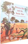 Banana Bird and the Snake Men