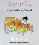 Topsy and Tim stay with a friend Jean and Gareth Adamson