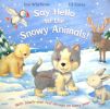 Say Hello to the Snowy Animals!