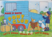 Make It Move! Pony Club (Make It Move) Campbell Books