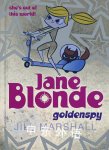 Jane Blonde: Goldenspy Jill Marshall