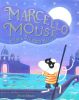 Marcello Mouse and the Masked Ball